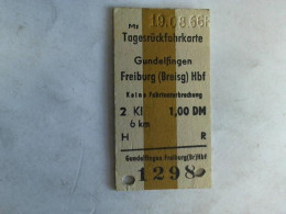 Tagesrückfahrkarte Gundelfingen - Freiburg (Breisg) Hbf. 2. Klasse Von (Eisenbahn-Fahrkarte) - Unclassified