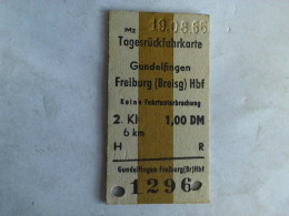 Tagesrückfahrkarte Gundelfingen - Freiburg (Breisg) Hbf. 2. Klasse Von (Eisenbahn-Fahrkarte) - Unclassified