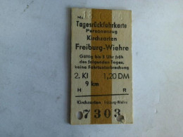 Tagesrückfahrkarte Personenzug Kirchzarten - Freiburg-Wiehre.  2. Klasse Von (Eisenbahn-Fahrkarte) - Unclassified