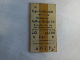 Tagesrückfahrkarte Personenzug Kirchzarten - Freiburg (Breisg) Hbf. 2. Klasse Von (Eisenbahn-Fahrkarte) - Unclassified