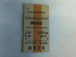 Tagesrückfahrkarte Oldenburg (Oldb) (5) - Hude. 2. Klasse Von (Eisenbahn-Fahrkarte) - Unclassified