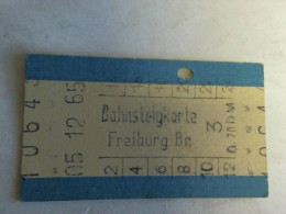 Bahnsteigkarte Freiburg Br. Von (Eisenbahn-Fahrkarte) - Non Classificati