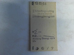 Fahrkarte Schnellzugzuschlag Für Alle Klassen Freiburg (Breisg) Hbf 4 Von (Eisenbahn-Fahrkarte) - Non Classificati