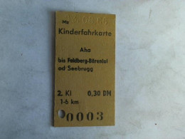 Kinderfahrkarte Aha Bis Feldberg-Bärental Od Seebrugg. 2. Klasse Von (Eisenbahn-Fahrkarte) - Non Classés