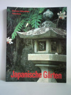 Japanische Gärten. Rechter Winkel Und Natürliche Form Von Nitschke, Günter - Ohne Zuordnung