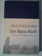 Das Blaue Buch: Geheimes Kriegstagebuch 1941 - 1945 Von Hanuschek, Sven (Hrsg.), Bülow, Ulrich (Hrsg.), Becker, Silke... - Ohne Zuordnung