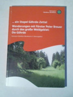 ... Ein Stapel Göhrde-Zettel. Wanderungen Mit Förster Peter Brauer Durch Das Große Waldgebiet: Die Göhrde Von... - Non Classificati