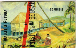 Wallis Futuna Uvea Mo Futuna Telecarte Phonecard WF10 MAISON FALE PEINTURE COCOTIER NEUVE  BE - Polinesia Francese