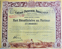 Credit Foncier Argentin - Part Bénéficiaire Au Porteur (1906) - Bank & Versicherung