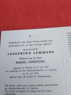 Doodsprentje Josephina Lemmens / Hamme 13/7/1907 - 20/7/1992 ( Kamiel Landgoed ) - Religion & Esotericism