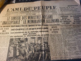 AMI PEUPLE 36 /MEMORANDUM ALLEMAND INNACEPTABLE/MONTARGIS SUICIDE /CHANCEL  PAS DE L OIE /ENTHOUSIASME EN ALLEMAGNE - Altri & Non Classificati