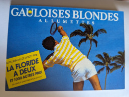 CP - Tennis Pub Gauloises Blondes Allumettes - Publicité