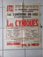 Affiche  De Spectacle 1948 - Les Comédiens En Lice Présentent " LES CYNIQUES " - Interprètes Et Un Chanteur Guitariste - Afiches