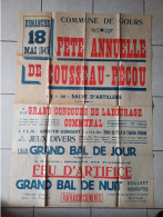 GOURS -Grande Affiche 1947 -  Fête Annuelle GOUSSEAU-PECOU - Salve D'Artillerie - Bal - Feu D'Artifice - Orchestre - Afiches