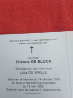 Doodsprentje Etienne De Block / Hamme 14/10/1933 - 12/5/1995 ( Julia De Waele ) - Religione & Esoterismo