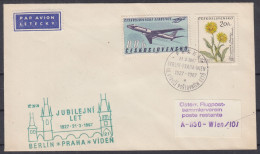 ⁕ Czechoslovakia 1967 ⁕ Air Mail BERLIN - PRAHA - VIDEN Commemorative Cover, Jubilejni Let 1927 - 1967 - Storia Postale