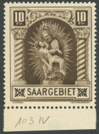 SAARGEBIET 103IV , 1925, 10 Fr. Madonna Mit Plattenfehler Rechter Strich über Dem Sockel Auf Der Rechten Seite, Falzrest - Andere & Zonder Classificatie