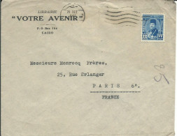 EGYPTE  LETTRE A ENTETE  22m LE CAIRE POUR PARIS DE 1945  LETTRE COVER - Storia Postale