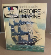 Histoire De La Marine - Boten