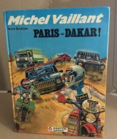 Michel Vaillant/ Paris -dakar - Autres & Non Classés