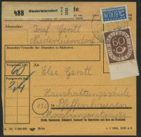BUNDESREPUBLIK 135 BRIEF, 1954, 60 Pf. Posthorn Mit Unterrand Als Einzelfrankatur Auf Paketkarte Aus NIEDERLEIERNDORF, P - Covers & Documents