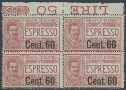 ITALIEN 148 VB , 1922, 60 C. Auf 50 C. Eilmarke Im Oberrandviererblock, üblich Gezähnt, Postfrisch, Pracht, Mi. 240.- - Ohne Zuordnung