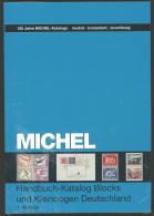 PHIL. KATALOGE Michel: Deutschland, Handbuch-Katalog Blocks Und Kleinbogen, 1. Auflage, Verkaufspreis 69,80, OVP - Philately And Postal History