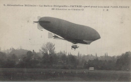 AEROSTATION MILITAIRE LE BALLON DIRIGEABLE PATRIE RAID PARIS VERDUN CPA BON ETAT - Zeppeline