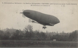 AEROSTATION MILITAIRE LE BALLON DIRIGEABLE PATRIE RAID PARIS VERDUN CPA BON ETAT - Dirigibili