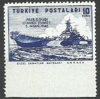 Turkey; 1946 U.S.S. Missouri Visit To Istanbul 10 K. ERROR "Imperf. Edge" - Nuovi
