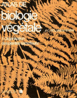 Atlas De Biologie Végétale Tome I : Organisation Des Plantes Sans Fleurs (1985) De Jean-Claude Roland - Wissenschaft