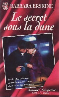 Le Secret Sous La Dune (1996) De Barbara Erskine - Romantiek