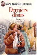 Derniers Désirs (1993) De Marie-Françoise Colombani - Romantik