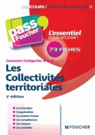 Pass'Foucher - Les Collectivités Territoriales 2e édition (2014) De Bernard Poujade - 18+ Jaar