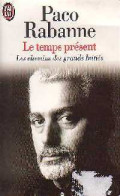 Le Temps Présent (1996) De Paco Rabanne - Esotérisme