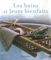 Les Bains Et Leurs Bienfaits (2007) De Véronique Aiache - Gezondheid