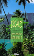Escales (1999) De Jean-Michel Barrault - Natur
