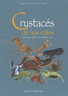 Crustacés De Nos Côtes (2007) De Sophie Rozen-Faou - Gastronomie