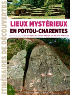 Lieux Mystérieux En Poitou-Charentes (2014) De Bruno Vaesken - Tourism