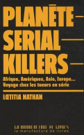 Planète Serial Killers (2010) De Nathan LAËTITIA - Geografia