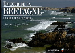 Un Tour De La Bretagne : La Mer Vue De La Terre (2008) De Jean-Yves Grégoire-Kérandel - Tourism