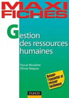 Maxi Fiches De Gestion Des Ressources Humaines (2012) De Pascal Moulette - Contabilidad/Gestión