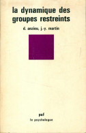 La Dynamique Des Groupes Restreints (1982) De Jacques-Yves Martin - Sciences