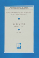 Conventions Collectives Nationales Et Accords Nationaux : Bâtiment (1997) De Collectif - Recht