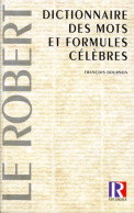 Dictionnaire Des Mots Et Formules Célèbres (1995) De François Dournon - Diccionarios