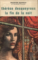 Thérèse Desqueroux / La Fin De La Nuit (1962) De François Mauriac - Klassieke Auteurs