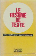 Le Résumé De Texte (1969) De Marcel Boret - Non Classés