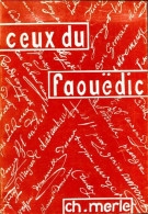 Ceux Du Faouëdic (1970) De Charlotte Merle - Históricos