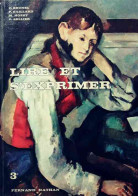 Lire Et S'exprimer 3e (1973) De Pierre Brunel - 12-18 Años
