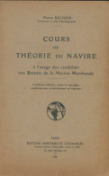 Cours De Théorie Du Navire (1958) De Pierre Bichon - Boten